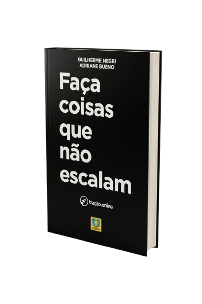 Capa do livro 'Faça Coisas que Não Escalam' de Guilherme Negri - guia prático para validação de produtos e construção de product-market fit